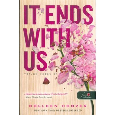 Colleen Hoover: It Ends with Us - Velünk véget ér