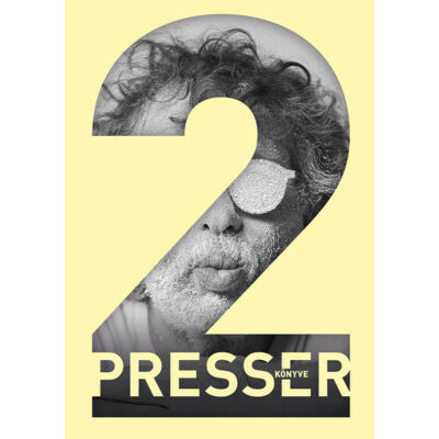 Presser Gábor :Presser könyve 2.